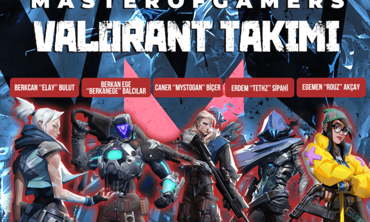Master Of Gamers VALORANT Kadrosu ile Espor Arenasına Giriş Yaptı!