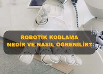 Robotik Kodlama Nedir ve Nasıl Öğrenilir ? » MaxiGeyik