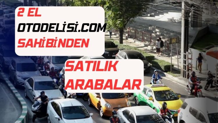 İhtiyaçlarınıza Uygun 2 El Sahibinden Satılık Arabalar!