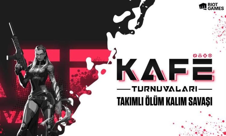 Temmuz Ayı VALORANT Kafe Turnuvaları Devam Ediyor!